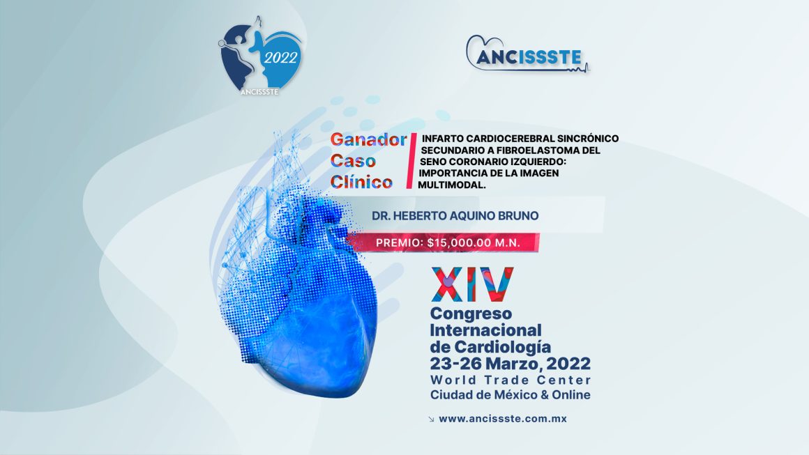noticia-congreso-ganadores-caso-2b Ganador Caso Clínico 2 XIV Congreso Internacional ANCISSSTE 2022