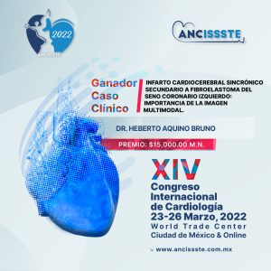 Ganador Caso Clínico 2 XIV Congreso Internacional ANCISSSTE 2022
