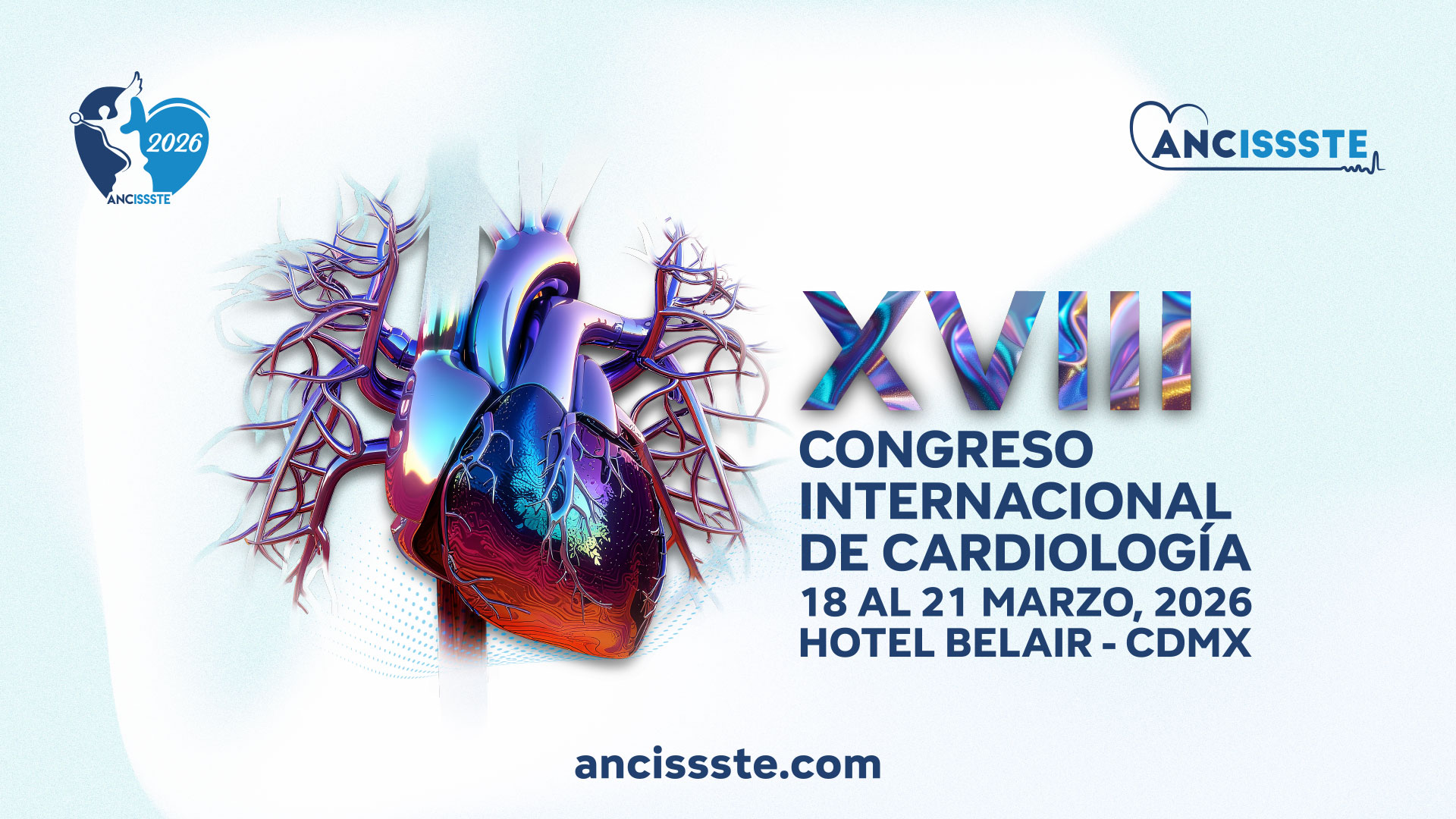 XVIII Congreso Internacional de Cardiologia ANCISSSTE 2026